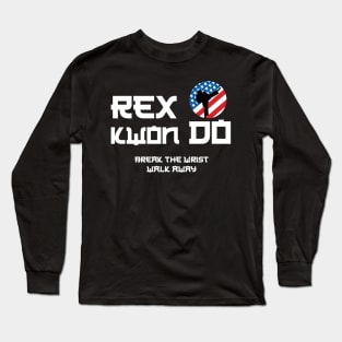 Rex Kwon Do - Napoleon Dynamite Long Sleeve T-Shirt